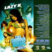 DJ Lazy K (Hosted By Lil Nat) - 08 Summer Wave